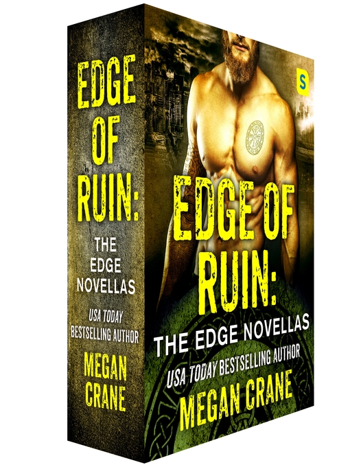 Title details for Edge of Ruin, The Edge Novella Boxed Set: Danger's Edge ; Need's Edge ; Raider's Edge by Megan Crane - Wait list